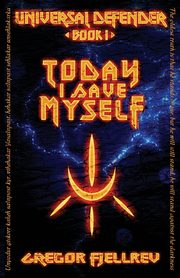 Today I Save Myself, Fjellrev Gregor