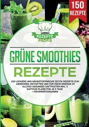 Grne Smoothies Rezepte, Profis Rezepte