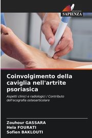 Coinvolgimento della caviglia nell'artrite psoriasica, Gassara Zouhour
