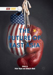 The Future of East Asia, 