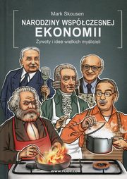 Narodziny wspczesnej ekonomii, Skousen Mark