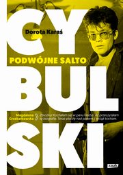 Cybulski Podwjne salto, Kara Dorota