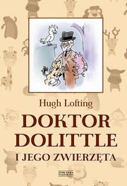ksiazka tytu: Doktor Dolittle i jego zwierzta autor: Lofting Hugh