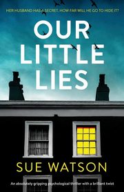 Our Little Lies, Watson Sue