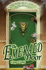 The Emerald Door, Vaughn Megan E.