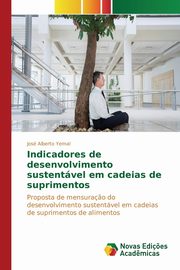 Indicadores de desenvolvimento sustentvel em cadeias de suprimentos, Yemal Jos Alberto