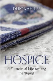 Hospice, Lee Deborah