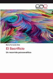 El Sacrificio, Soto Mara Fernanda