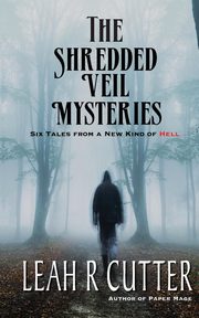 The Shredded Veil Mysteries, Cutter Leah