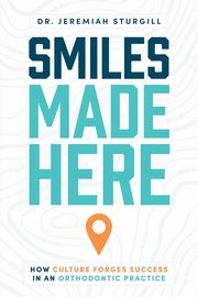 Smiles Made Here, Sturgill Jeremiah