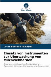 Einsatz von Instrumenten zur berwachung von Milchviehherden, Fontana Tomasini Lucas