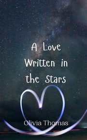 A Love Written in the Stars, Thomas Olivia