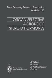 Organ-Selective Actions of Steroid Hormones, 