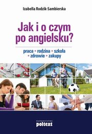 Jak i o czym po angielsku, Rodzik-Sambierska Izabella