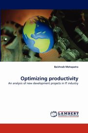 Optimizing Productivity, Mohapatra Baishnab