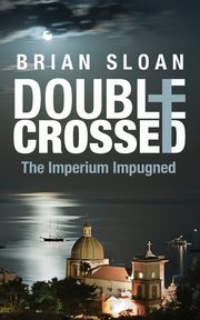 Double Crossed, Sloan Brian