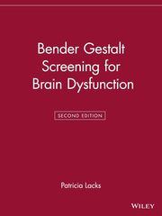 ksiazka tytu: Bender Gestalt Screening for Brain Dysfunction autor: Lacks Patricia