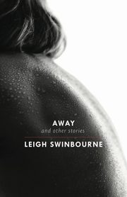 Away, Swinbourne Leigh