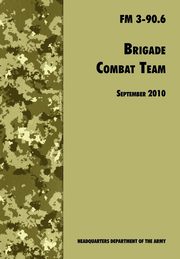 Brigade Combat Team, U.S. Department of the Army