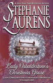 Lady Osbaldestone's Christmas Goose, Laurens Stephanie