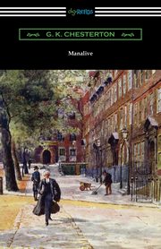 Manalive, Chesterton G. K.