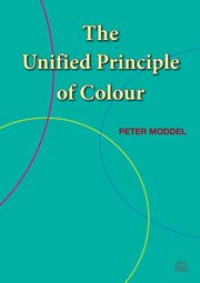 The Unified Principle of Colour, Moddel Peter