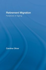 Retirement Migration, Oliver Caroline