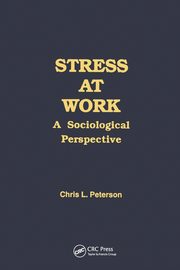 Stress at Work, Peterson Chris