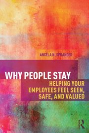 Why People Stay, Spranger Angela