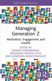 Managing Generation Z, 