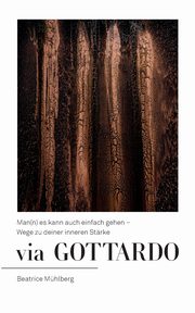 Via Gottardo, Mhlberg Beatrice