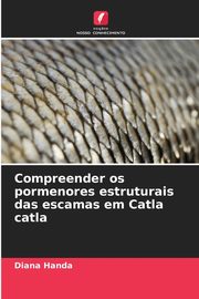 Compreender os pormenores estruturais das escamas em Catla catla, Handa Diana