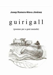 Guirigall (poemes per a gent menuda), Romero-Nieva Josep