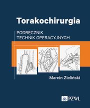 Torakochirurgia, Zieliński Marcin