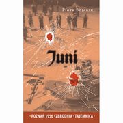 ksiazka tytu: Juni autor: Bojarski Piotr