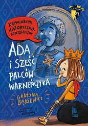 Ada i sze palcw Warneczyka, Bkiewicz Grayna