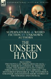 The Unseen Hand, Anonymous