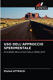 USO DELL'APPROCCIO SPERIMENTALE, Attrassi Khaled