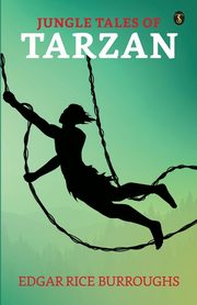 Jungle Tales Of Tarzan, Burroughs Edgar Rice