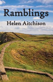 Ramblings, Aitchison Helen