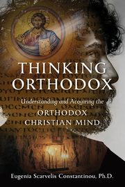 Thinking Orthodox, Constantinou Eugenia Scarvelis