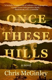 Once These Hills, McGinley Chris