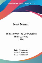 Iesat Nassar, Mamreov Peter F.