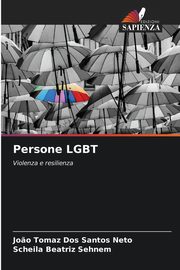 ksiazka tytu: Persone LGBT autor: Dos Santos Neto Jo?o Tomaz