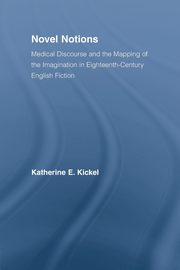 Novel Notions, Kickel Katherine E.