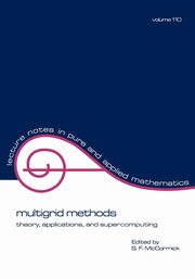 Multigrid Methods, McCormick S.
