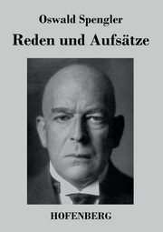 Reden und Aufstze, Spengler Oswald