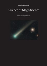 Science et Magnificence, Alger Dufal Jordan