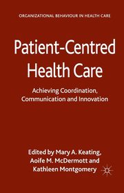 Patient-Centred Health Care, 