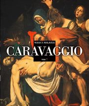 ksiazka tytu: Wielcy Malarze Tom 7 Caravaggio autor: 